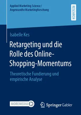 Kes | Retargeting und die Rolle des Online-Shopping-Momentums | E-Book | www.sack.de