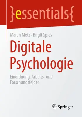 Spies / Metz |  Digitale Psychologie | Buch |  Sack Fachmedien