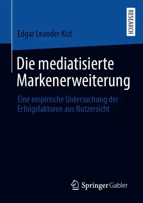 Kist | Die mediatisierte Markenerweiterung | E-Book | sack.de