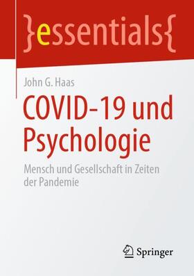 Haas |  COVID-19 und Psychologie | Buch |  Sack Fachmedien