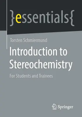 Schmiermund |  Introduction to Stereochemistry | Buch |  Sack Fachmedien