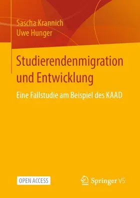 Krannich / Hunger | Studierendenmigration und Entwicklung | Buch | 978-3-658-32047-8 | sack.de