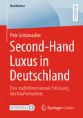 Grützmacher |  Second-Hand Luxus in Deutschland | eBook | Sack Fachmedien