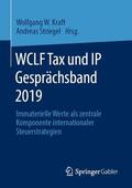 Striegel / Kraft |  WCLF Tax und IP Gesprächsband 2019 | Buch |  Sack Fachmedien
