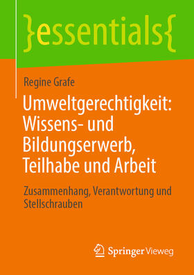 Grafe | Umweltgerechtigkeit: Wissens- und Bildungserwerb, Teilhabe und Arbeit | E-Book | sack.de