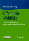 Schwedes |  Öffentliche Mobilität | Buch |  Sack Fachmedien