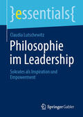 Lutschewitz |  Philosophie im Leadership | eBook | Sack Fachmedien