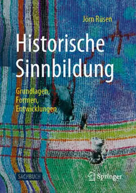 Rüsen | Historische Sinnbildung | E-Book | www.sack.de