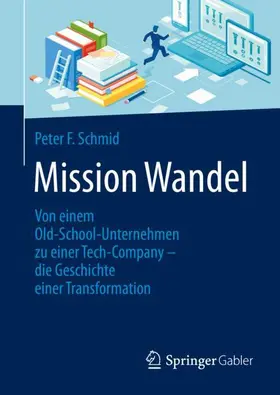Schmid |  Mission Wandel | Buch |  Sack Fachmedien
