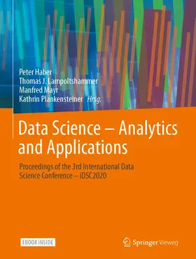 Haber / Lampoltshammer / Mayr |  Data Science – Analytics and Applications | Buch |  Sack Fachmedien