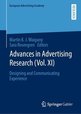 Rosengren / Waiguny | Advances in Advertising Research (Vol. XI) | Buch | 978-3-658-32200-7 | sack.de