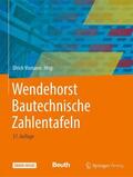 Vismann / Beier / Biener |  Wendehorst Bautechnische Zahlentafeln | Buch |  Sack Fachmedien