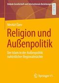 Özev |  Religion und Außenpolitik | Buch |  Sack Fachmedien