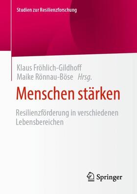 Rönnau-Böse / Fröhlich-Gildhoff |  Menschen stärken | Buch |  Sack Fachmedien