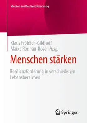 Fröhlich-Gildhoff / Rönnau-Böse |  Menschen stärken | eBook | Sack Fachmedien