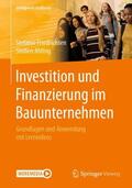 Ahting / Friedrichsen |  Investition und Finanzierung im Bauunternehmen | Buch |  Sack Fachmedien