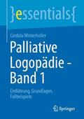 Winterholler |  Palliative Logopädie - Band 1 | Buch |  Sack Fachmedien