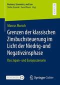 Mursch |  Grenzen der klassischen Zinsbuchsteuerung im Licht der Niedrig-und Negativzinsphase | Buch |  Sack Fachmedien