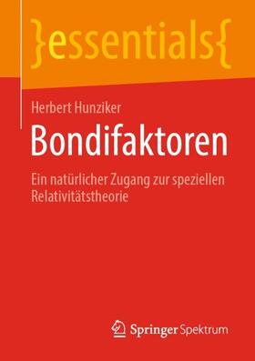 Hunziker | Bondifaktoren | Buch | 978-3-658-32297-7 | sack.de
