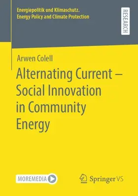 Colell | Alternating Current - Social Innovation in Community Energy | Buch | 978-3-658-32306-6 | sack.de