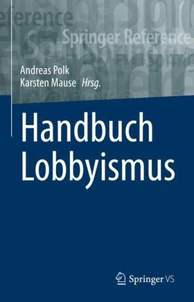 Mause / Polk | Handbuch Lobbyismus | Buch | sack.de