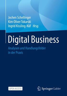 Schellinger / Tokarski / Kissling-Näf | Digital Business | Buch | 978-3-658-32322-6 | sack.de