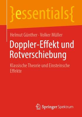 Müller / Günther | Doppler-Effekt und Rotverschiebung | Buch | 978-3-658-32335-6 | sack.de