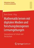 Girnat |  Mathematik lernen mit digitalen Medien und forschungsbezogenen Lernumgebungen | Buch |  Sack Fachmedien