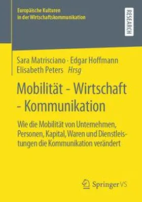 Matrisciano / Hoffmann / Peters |  Mobilität - Wirtschaft - Kommunikation | eBook | Sack Fachmedien