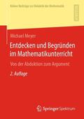 Meyer |  Entdecken und Begründen im Mathematikunterricht | eBook | Sack Fachmedien