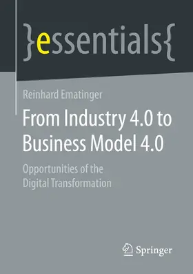Ematinger | From Industry 4.0 to Business Model 4.0 | E-Book | sack.de