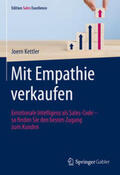Kettler |  Mit Empathie verkaufen | eBook | Sack Fachmedien