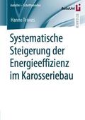 Teiwes |  Systematische Steigerung der Energieeffizienz im Karosseriebau | Buch |  Sack Fachmedien