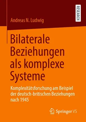 Ludwig | Bilaterale Beziehungen als komplexe Systeme | E-Book | www.sack.de