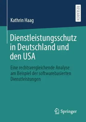 Haag | Dienstleistungsschutz in Deutschland und den USA | Buch | 978-3-658-32460-5 | sack.de