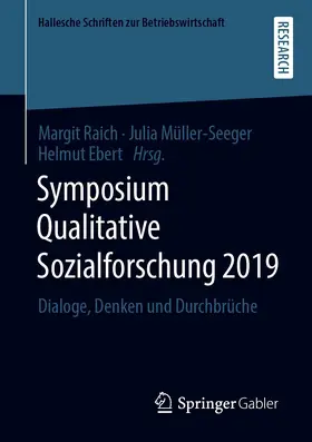 Raich / Müller-Seeger / Ebert | Symposium Qualitative Sozialforschung 2019 | E-Book | www.sack.de