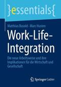 Husten / Busold |  Work-Life-Integration | Buch |  Sack Fachmedien