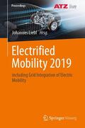 Liebl |  Electrified Mobility 2019 | eBook | Sack Fachmedien