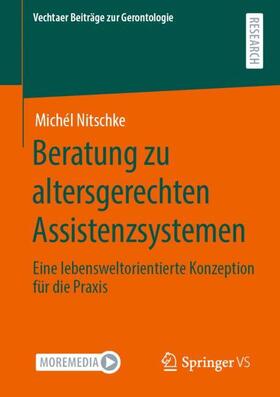 Nitschke | Beratung zu altersgerechten Assistenzsystemen | Buch | 978-3-658-32507-7 | sack.de