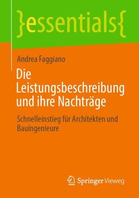 Faggiano | Die Leistungsbeschreibung und ihre Nachträge | Buch | 978-3-658-32529-9 | sack.de