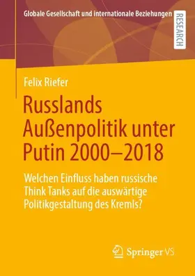 Riefer |  Russlands Außenpolitik unter Putin 2000-2018 | Buch |  Sack Fachmedien