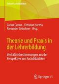 Caruso / Harteis / Gröschner |  Theorie und Praxis in der Lehrerbildung | eBook | Sack Fachmedien