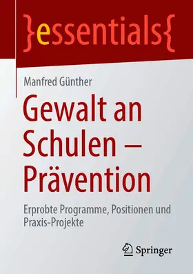 Günther |  Gewalt an Schulen - Prävention | eBook | Sack Fachmedien