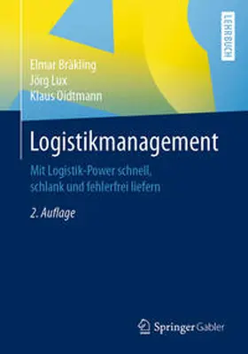 Bräkling / Lux / Oidtmann | Logistikmanagement | E-Book | www.sack.de