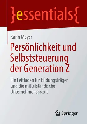 Meyer | Persönlichkeit und Selbststeuerung der Generation Z | E-Book | sack.de