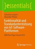 Lempert / Pflaum |  Funktionalität und Standardunterstützung von IoT-Software-Plattformen | Buch |  Sack Fachmedien