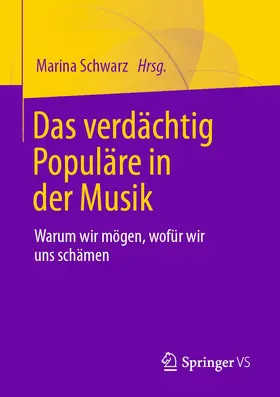 Schwarz |  Das verdächtig Populäre in der Musik | Buch |  Sack Fachmedien