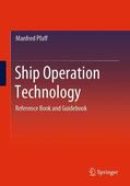 Pfaff |  Ship Operation Technology | Buch |  Sack Fachmedien