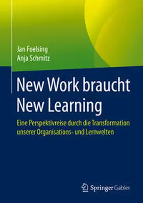 Foelsing / Schmitz | New Work braucht New Learning | E-Book | sack.de