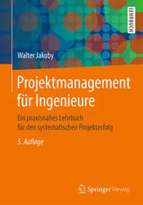 Jakoby | Projektmanagement für Ingenieure | E-Book | sack.de